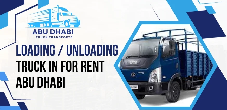 7 Ton Pickup Truck For Rent in Abu Dhabi UAE